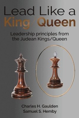 Lead Like a King/Queen 1