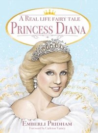 bokomslag A Real Life Fairy Tale Princess Diana