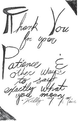 Thank You For Your Patience & other ways to say exactly what you mean 1