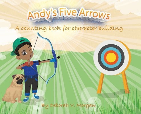 Deborah V Morgan - Andy's Five Arrows, Inbunden. Tillgänglighet: Lägg i varukorg