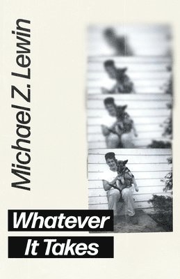Michael Z Lewin, Michael Z. Lewin, Z Lewin, Michael - Whatever It Takes, Häftad