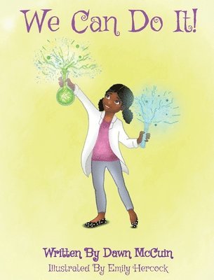 Dawn McCuin - We Can Do It!, Inbunden