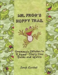 bokomslag Mr. Frog's Hoppy Trail