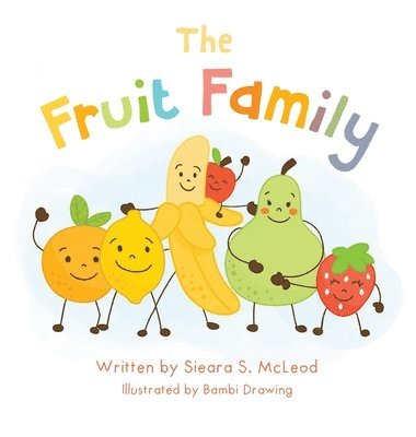 The Fruit Family 1