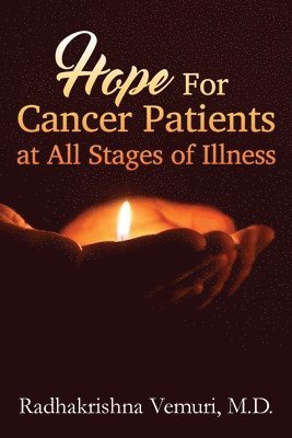 Hope for Cancer Patients at All Stages of illness 1