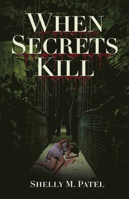 When Secrets Kill 1