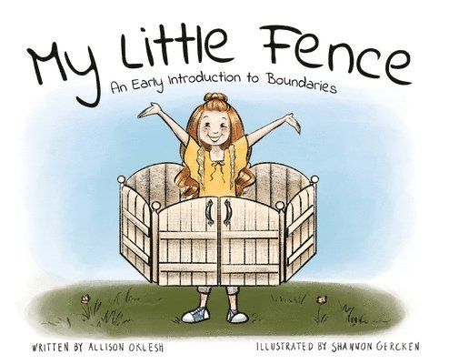 My Little Fence 1