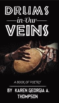 bokomslag Drums In Our Veins