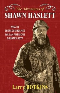 bokomslag The Adventures of Shawn Haslett