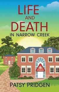 bokomslag Life and Death in Narrow Creek