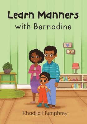 bokomslag Learn Manners with Bernadine