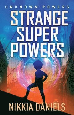 Strange Super Powers 1