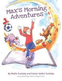 bokomslag Max's Morning Adventures