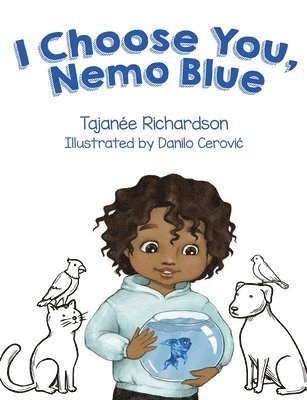 Tajanée Richardson, Tajanée - I Choose You, Nemo Blue, Häftad