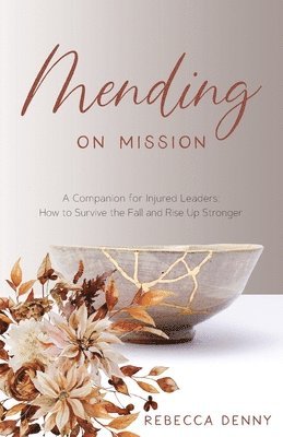 Mending on Mission 1