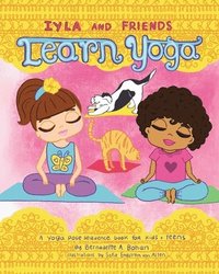 bokomslag Iyla and Friends Learn Yoga