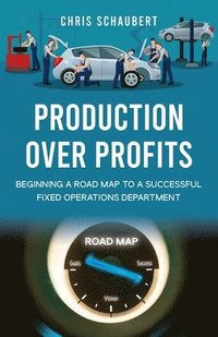 bokomslag Production Over Profits