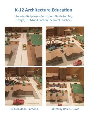 bokomslag K-12 Architecture Education