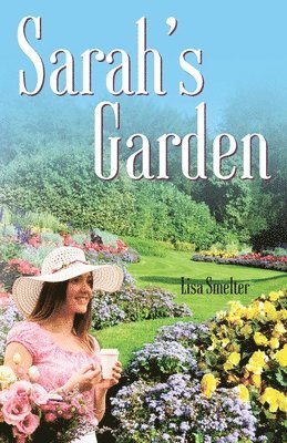 Sarah's Garden 1