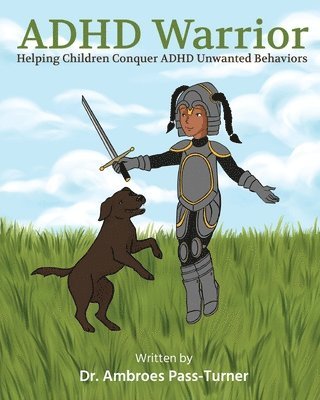 ADHD Warrior 1