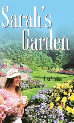 Sarah's Garden 1