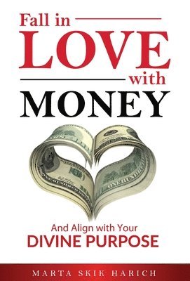 bokomslag Fall In Love With Money