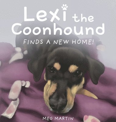 bokomslag Lexi the Coonhound Finds a New Home!