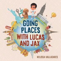 bokomslag Going Places with Lucas and Jax