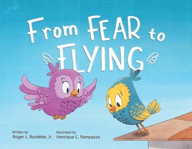 bokomslag From Fear to Flying