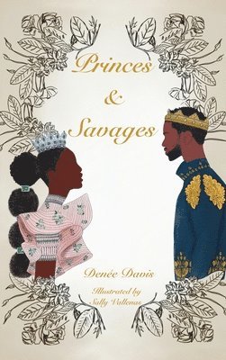 bokomslag Princes and Savages