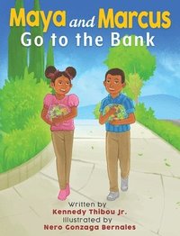 bokomslag Maya and Marcus Go to the Bank