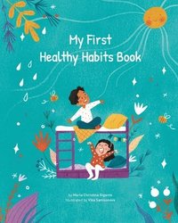 bokomslag My First Healthy Habits Book