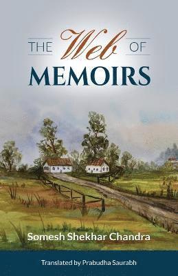 The Web of Memoirs 1