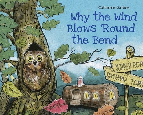 Why the Wind Blows 'Round the Bend 1