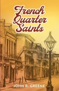 bokomslag French Quarter Saints