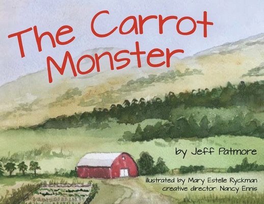 Jeff Patmore - Carrot Monster, Häftad
