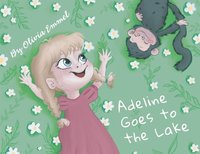 bokomslag Adeline Goes to the Lake