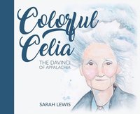 bokomslag Colorful Celia