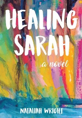 Healing Sarah 1