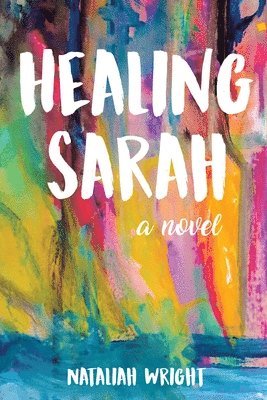 Healing Sarah 1