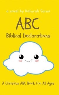 bokomslag ABC Biblical Declarations