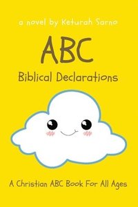 bokomslag ABC Biblical Declarations