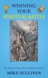 bokomslag Winning Your Spiritual Battle