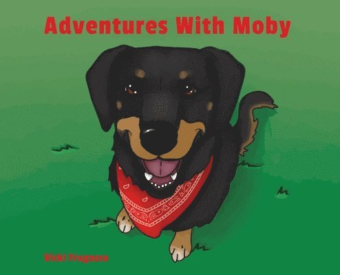 Adventures With Moby 1