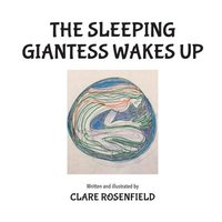bokomslag The Sleeping Giantess Wakes Up