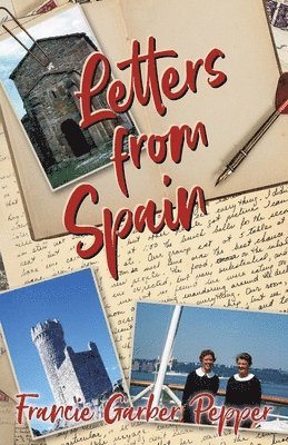 Letters from Spain 1