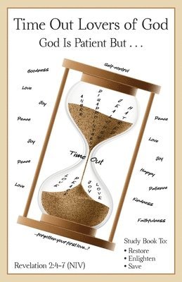 Cynthia Joseph - Time Out Lovers of God, Häftad
