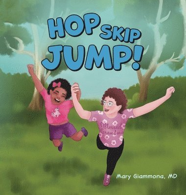 bokomslag Hop, Skip, Jump!