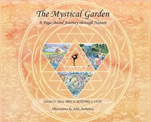 Citrini N Devi, Citrini N. Devi, N. Devi, Citrini - Mystical Garden, Inbunden