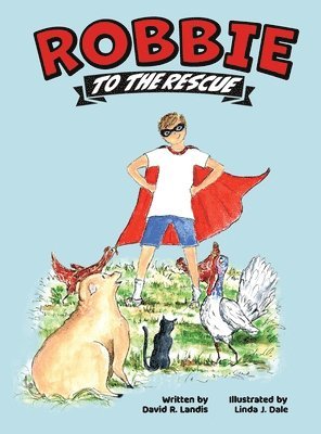 bokomslag Robbie to the Rescue